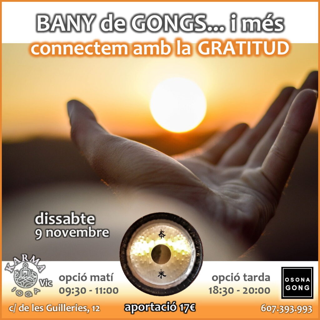 bañodegongs-gratitud-crecimientopersonal-sanacion-terapiadegong